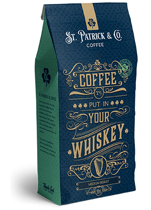 St. Patrick & Co. Coffee - Coffee For Your Whiskey